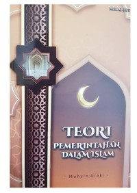 Teori Pemerintahan Dalam Islam